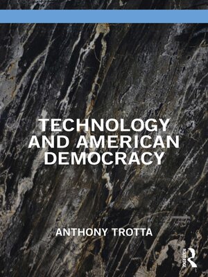 cover image of Technology and American Democracy